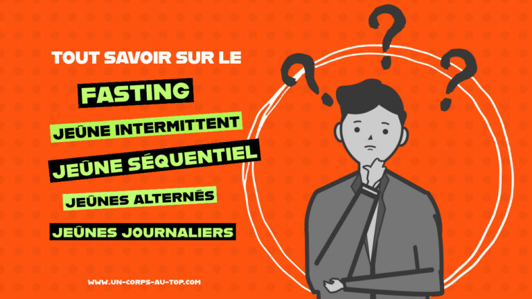 Les différences entre jeûne intermittent, fasting et jeûne séquentiel - Article Un Corps Au Top